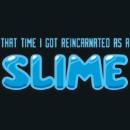 THAT TIME I GOT REINCARNATED AS A SLIME - Ginga Toys