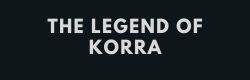 THE LEGEND OF KORRA - Ginga Toys